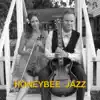 Honeybee - Honeybee Jazz